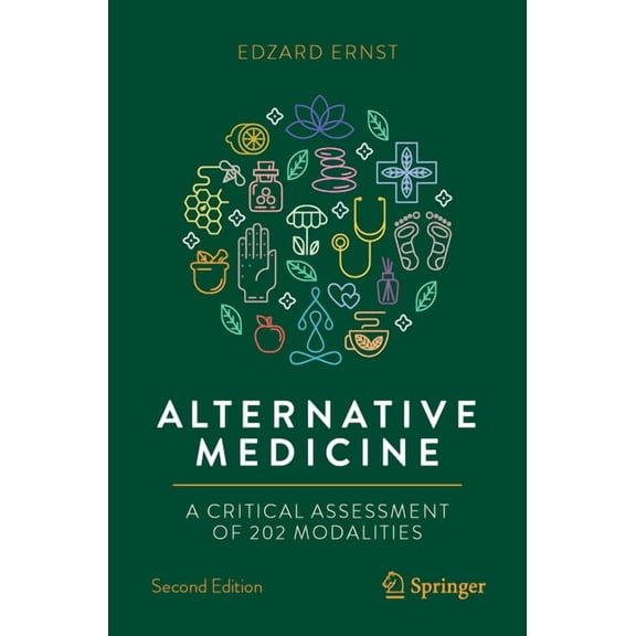 Copernicus Books Alternative Medicine: A Critical Assessment of 202 Modalities, (Paperback)