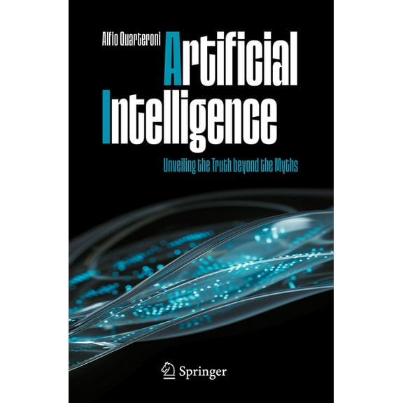 Copernicus Books Artificial Intelligence: Unveiling the Truth Beyond the Myths, (Paperback)