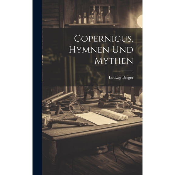 Copernicus, Hymnen und Mythen (Hardcover)