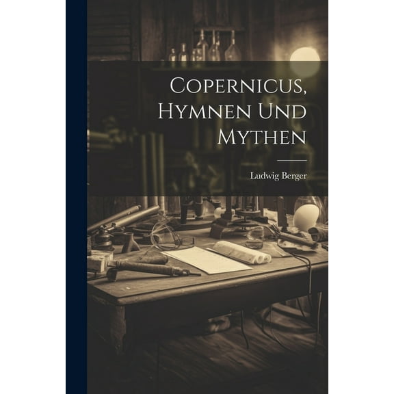 Copernicus, Hymnen und Mythen (Paperback)