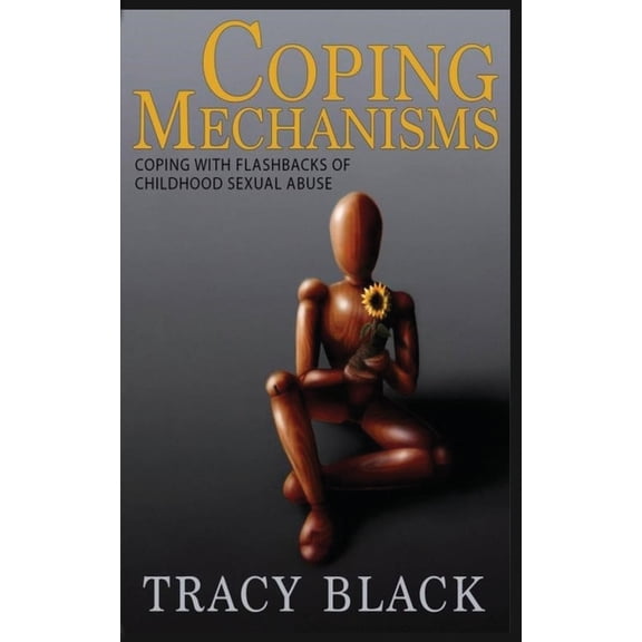 Coping Mechanisms, (Paperback)