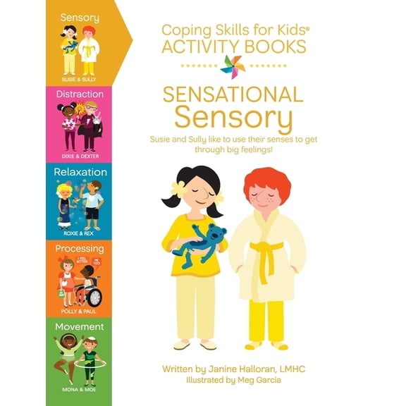 Coping Skills for Kids Activity Books: Sensational Sensory, (Paperback)