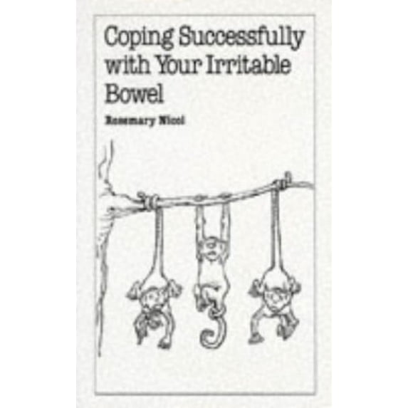 Pre-Owned Coping Successfully with Your Irritable Bowel (Overcoming common problems) Paperback