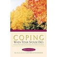 thumbnail image 1 of Pre-Owned Coping When Your Spouse Dies (Paperback) 0764802267 9780764802263, 1 of 1