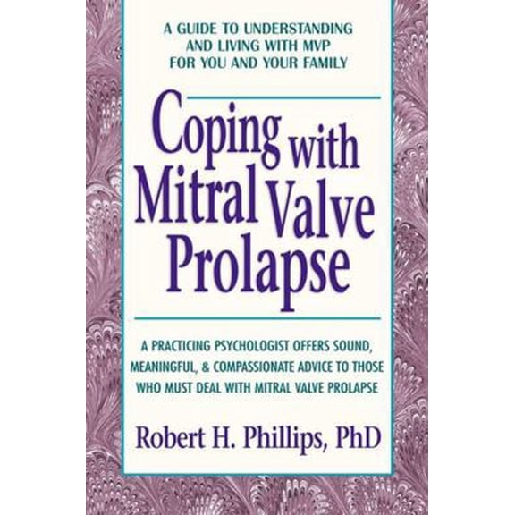 Pre-Owned Coping with Mitral Va (Paperback) 0895295148 9780895295149