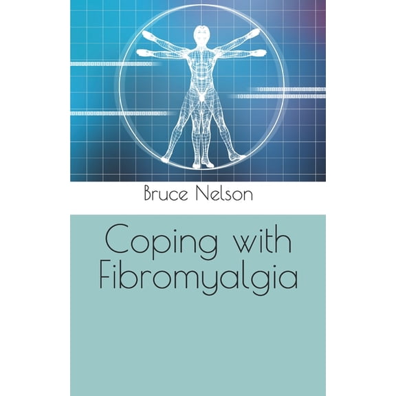 Coping with Fibromyalgia, (Paperback)