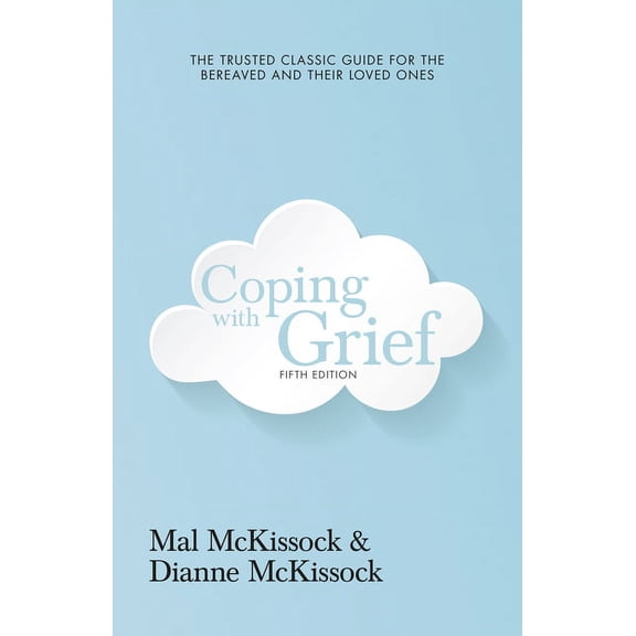 Coping with Grief 5th Edition, (Paperback)