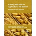 thumbnail image 1 of Coping with Risk in Agriculture: Applied Decision Analysis, (Paperback), 1 of 1