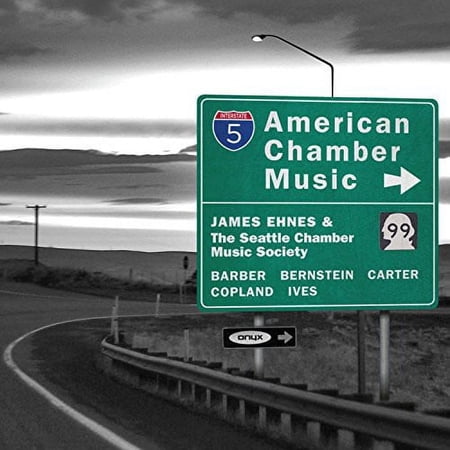 Copland / Ives / Barber / Ehnes / Seattle Chamber - American Chamber Music - Music & Performance - CD