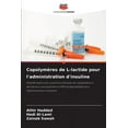 thumbnail image 1 of Copolymères de L-lactide pour l'administration d'insuline (Paperback), 1 of 1