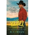 thumbnail image 1 of Copper Creek Cowboys: The Rebel of Copper Creek (Series #2) (Paperback), 1 of 1