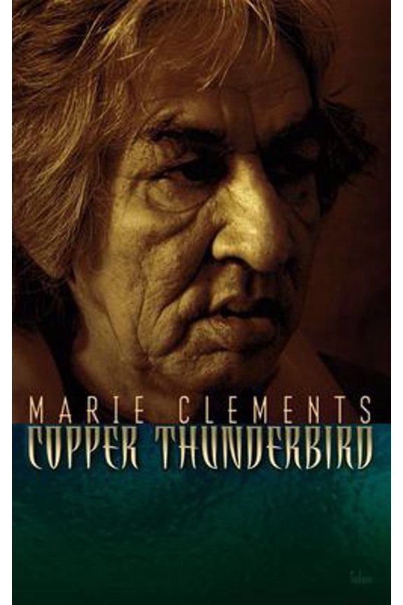 Pre-Owned Copper Thunderbird (Paperback) 0889225680 9780889225688