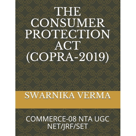 Copra-2019 The Consumer Protection Act(copra-2019): Commerce-08 Nta Ugc Net/Jrf/Set, Book 1, (Paperback)