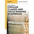 thumbnail image 1 of Copular Clauses and Focus Marking in Sumerian (Hardcover), 1 of 1