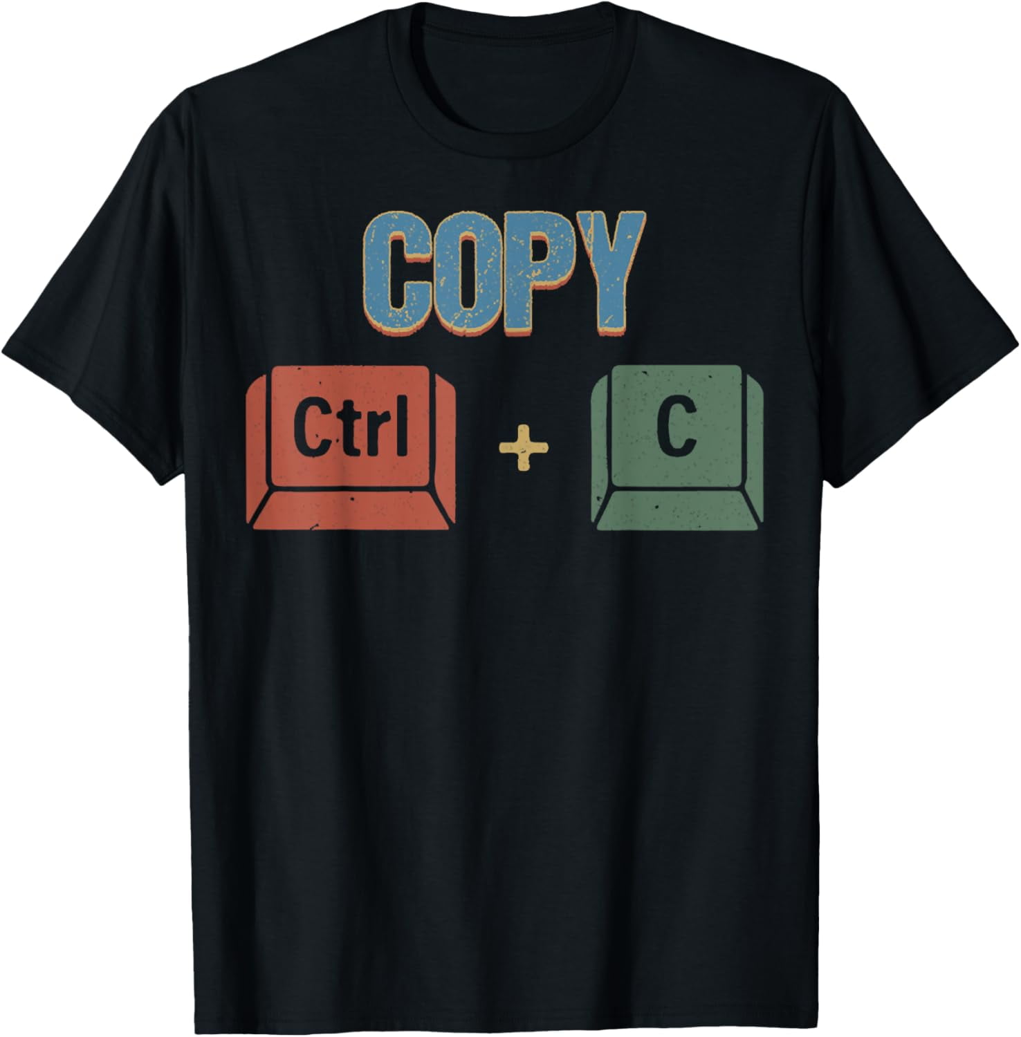 Copy Ctrl + C Father's Day, Control Copy and Paste, Dad Day T-Shirt ...