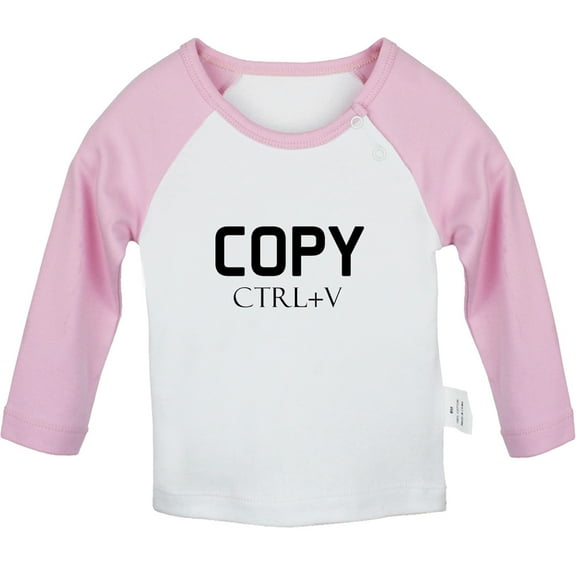 Copy From Dad ctrl V Funny T shirt For Baby, Newborn Babies T-shirts, Infant Tops, 0-24M Kids Graphic Tees Clothing (Long Pink Raglan T-shirt, 12-18 Months)