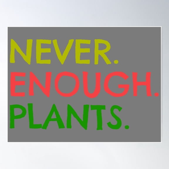 Copy Of Never Ever Enough Plants Lyrics Poster Wall Art, Modern Wall Decor For Living Room Bedroom, 8x12 UNFRAMED