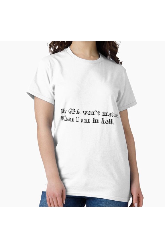 Copy Of School Quotes Memes T-Shirt