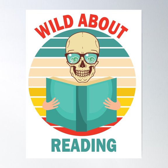 Copy Of Wild About Reading Poster Wall Art, Modern Wall Decor For Living Room Bedroom, 24x36 UNFRAMED