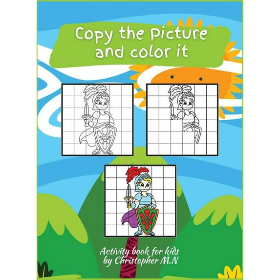 Copy the Picture and Color it: Activity Book for Children with big simple pictures that include animals, dragons, unicorns, and lots more, perfect for beginners, Ages 4-8. Preschoolers Coloring, This