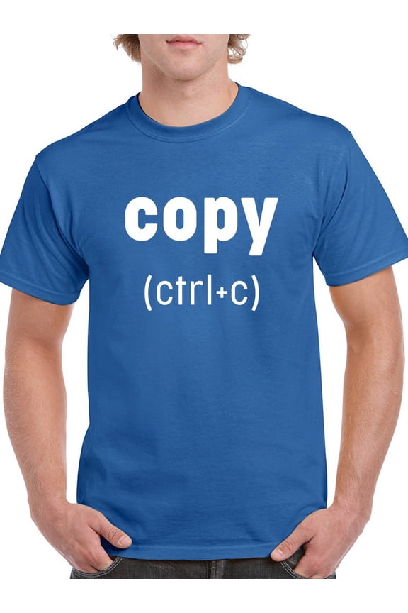 Copy (ctrl + C) Men T-Shirt, Male Large
