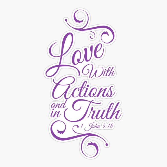 Copy oCopy oCopy oCopy oLove with actions and in truth. Sticker