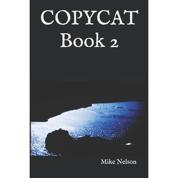 Copycat: Book 2, (Paperback)