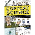 thumbnail image 1 of Pre-Owned Copycat Science: Step Into the Shoes of the World's Greatest Scientists! (Paperback) 0711251827 9780711251823, 1 of 1