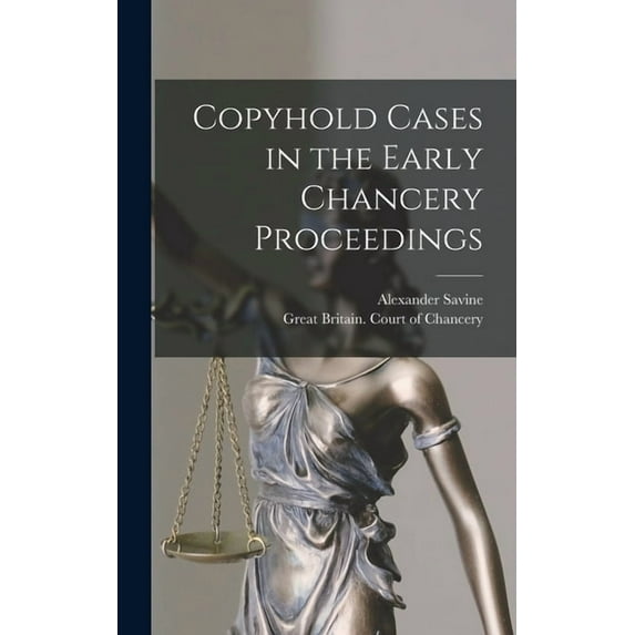 Copyhold Cases in the Early Chancery Proceedings (Hardcover)