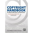 thumbnail image 1 of Copyright Handbook for Music Educators and Directors: A Practical, Easy-To-Read Guide (Paperback), 1 of 1