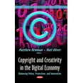 thumbnail image 1 of Copyright and Creativity in the Digital Economy : Balancing Policy, Protection, and Innovation, 1 of 1