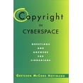 thumbnail image 1 of Pre-Owned Copyright in Cyberspace : Questions and Answers for Librarians (Hardcover) 9781555704100, 1 of 1