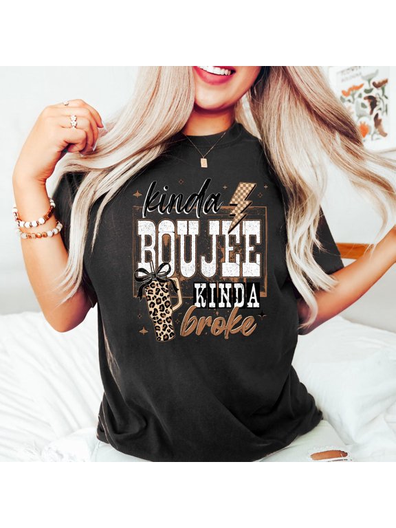 Coquette Choco Leo.Pard Kinda Boujee Kinda Broke Shirt Trendy Snarky Funny Attitude Shirt BLACK Unisex S-5XL Hot Trending Shirt, Vintage Birthday Gift