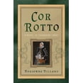 thumbnail image 1 of Cor Rotto: A Novel of Catherine Carey, (Paperback), 1 of 1