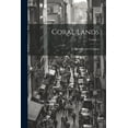 thumbnail image 1 of Coral Lands; Volume 1 (Paperback), 1 of 1