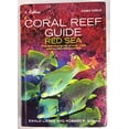 thumbnail image 1 of Pre-Owned Coral Reef Guide - Red Sea to Gulf of Aden South Oman ISBN 9780007741731, 1 of 1