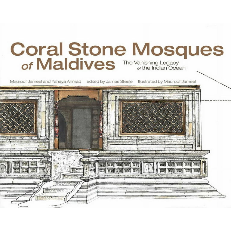 洋書 Coral Stone Mosques of Maldives Coral Stone Mosques of Maldives, (Hardcover) - Walmart.com