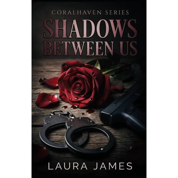 Coralhaven Shadows Between Us, Book 1, (Paperback)