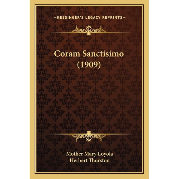 Coram Sanctisimo (1909) (Paperback)