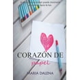 thumbnail image 1 of Corazón y Alma Corazón de papel, Book 1, (Paperback), 1 of 1