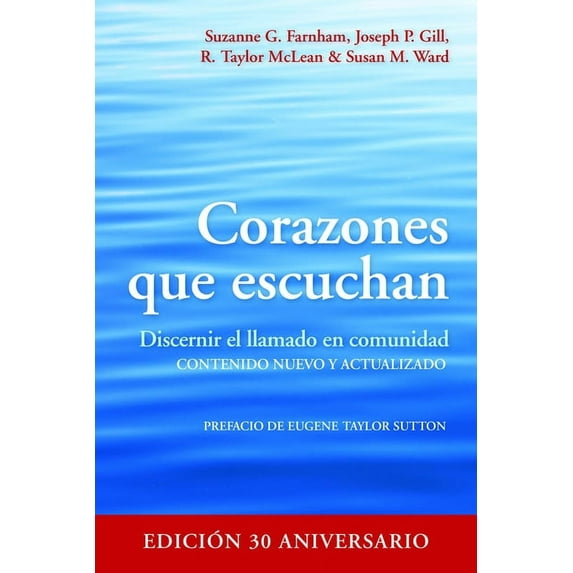 Corazones Que Escuchan: Discernir El Llamado En Comunidad (Paperback)