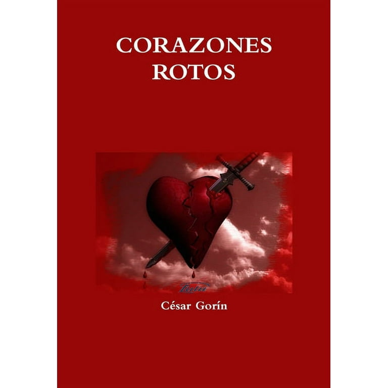 Corazones Rotos, (Paperback) - Walmart.com