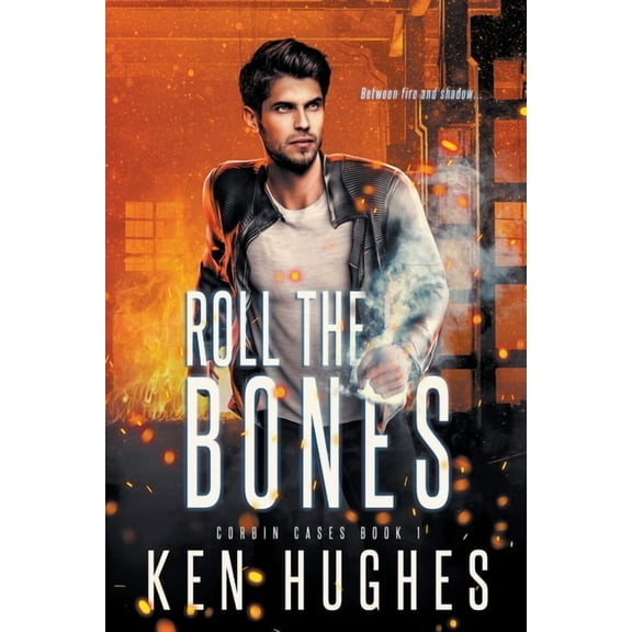 Corbin Cases Roll The Bones, Book 1, (Paperback)
