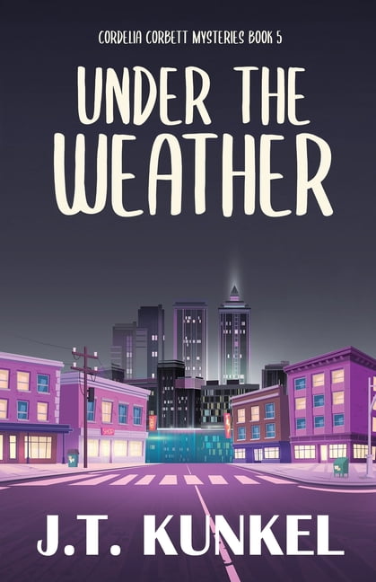 Cordelia Corbett Mysteries Under the Weather, Book 5, (Paperback)