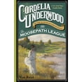 thumbnail image 1 of Cordelia Underwood: or the Marvelous Beginnings of the Moosepath League, (Paperback), 1 of 1