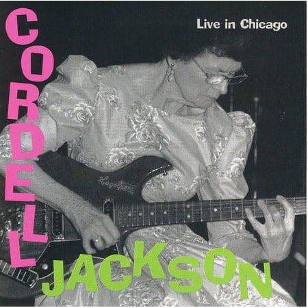 Cordell Jackson - Live In Chicago - Music & Performance - CD