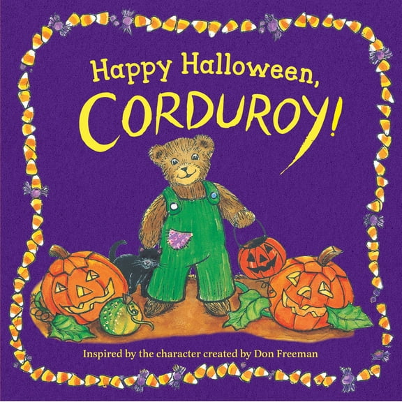 Corduroy: Happy Halloween, Corduroy! (Board book)