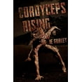 thumbnail image 1 of Cordyceps Rising: Cordyceps Rising (Paperback), 1 of 1