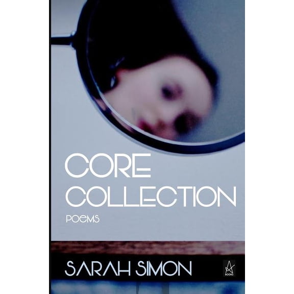 Core Collection: Poems (Paperback)