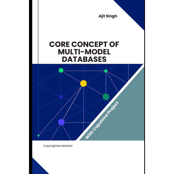 Core Concept of Multi-Model Databases, (Paperback)